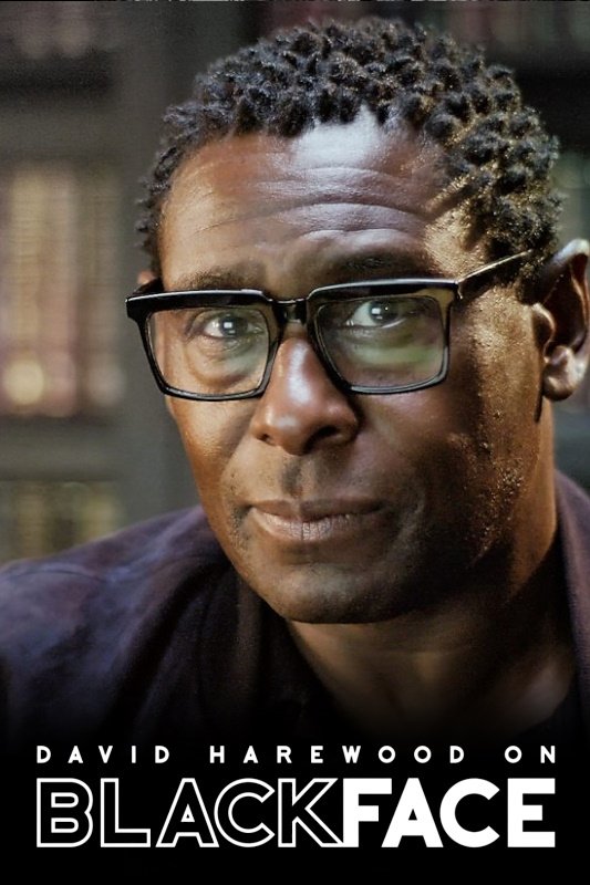 Постер David Harewood on Blackface
